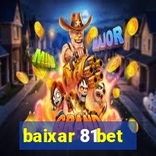 baixar 81bet